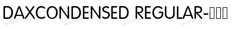 DAXCONDENSED REGULAR字体转换